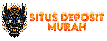 Situs Deposit Murah